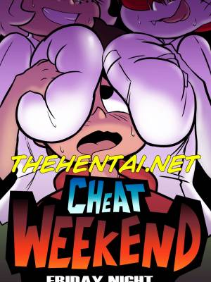 Cheat Weekend: Friday Night