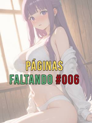 Missing Pages #006: Fern's Reason For Being Late