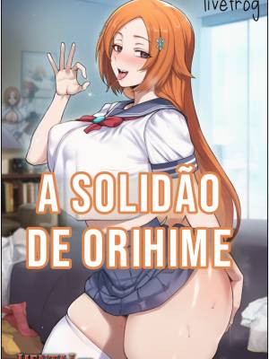 Orihime's Loneliness