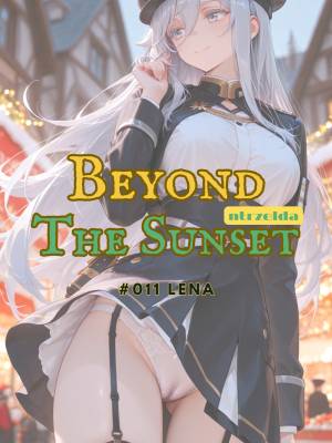 Beyond The Sunset: #011 Lena