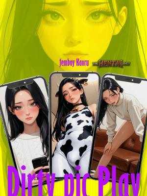 Dirty Pic Play