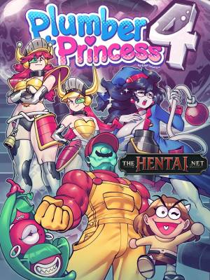 Plumber + Princess 4