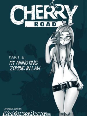 Cherry Road 6: My Annoying Zombie-in-law